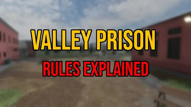 Valley Prison Rules: In-Game Offenses and Ban Penalties